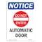 Signmission Safety Sign, OSHA Notice, 14" Height, Aluminum, NOTICE Automatic Door Sign With Symbol, Portrait OS-NS-A-1014-V-15288 - alternate 1